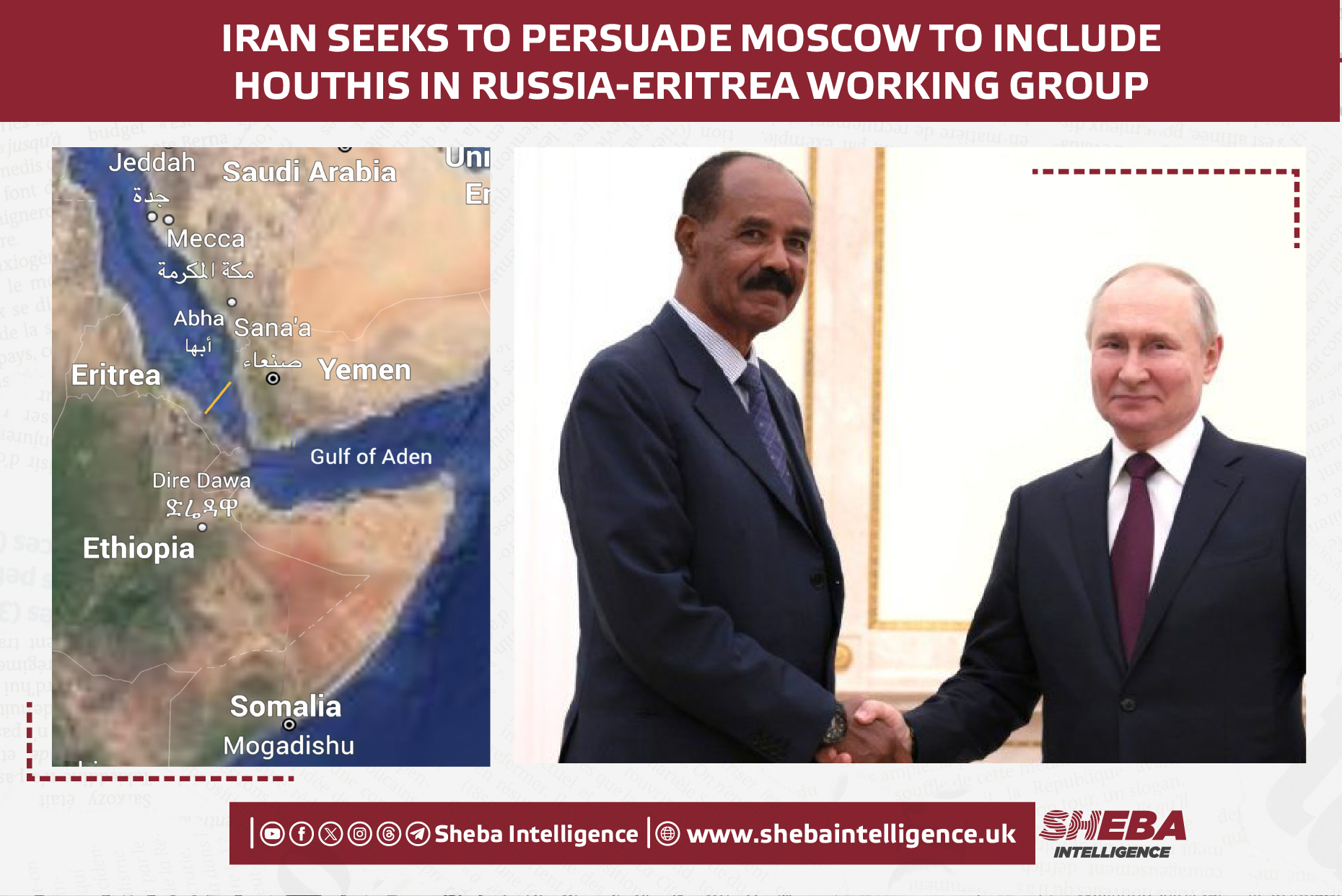Iran Seeks to Persuade Moscow to Include Houthis in Russia-Eritrea Working Group