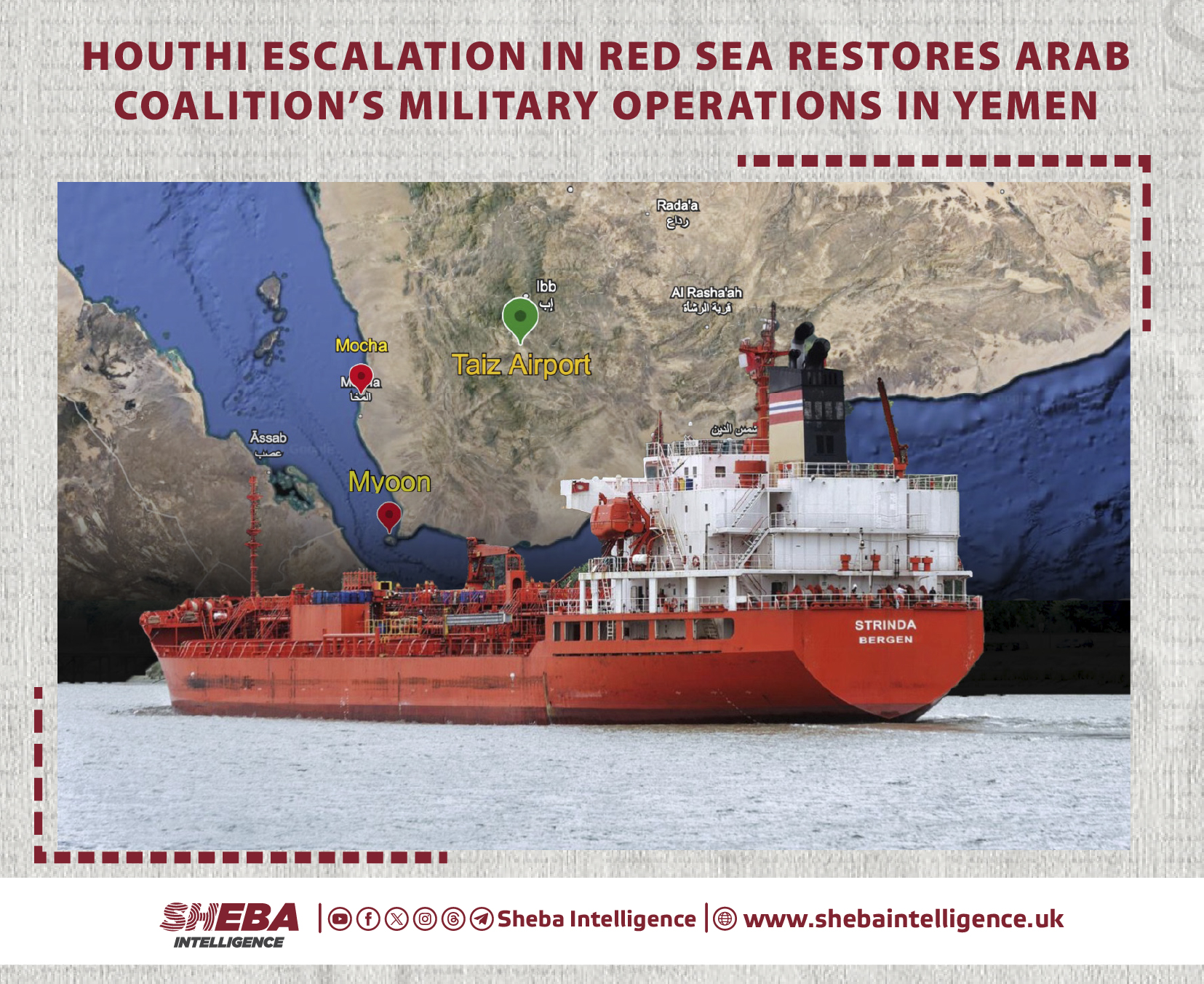Houthi Escalation in Red Sea Restores Arab Coalition’s Military Operations in Yemen
