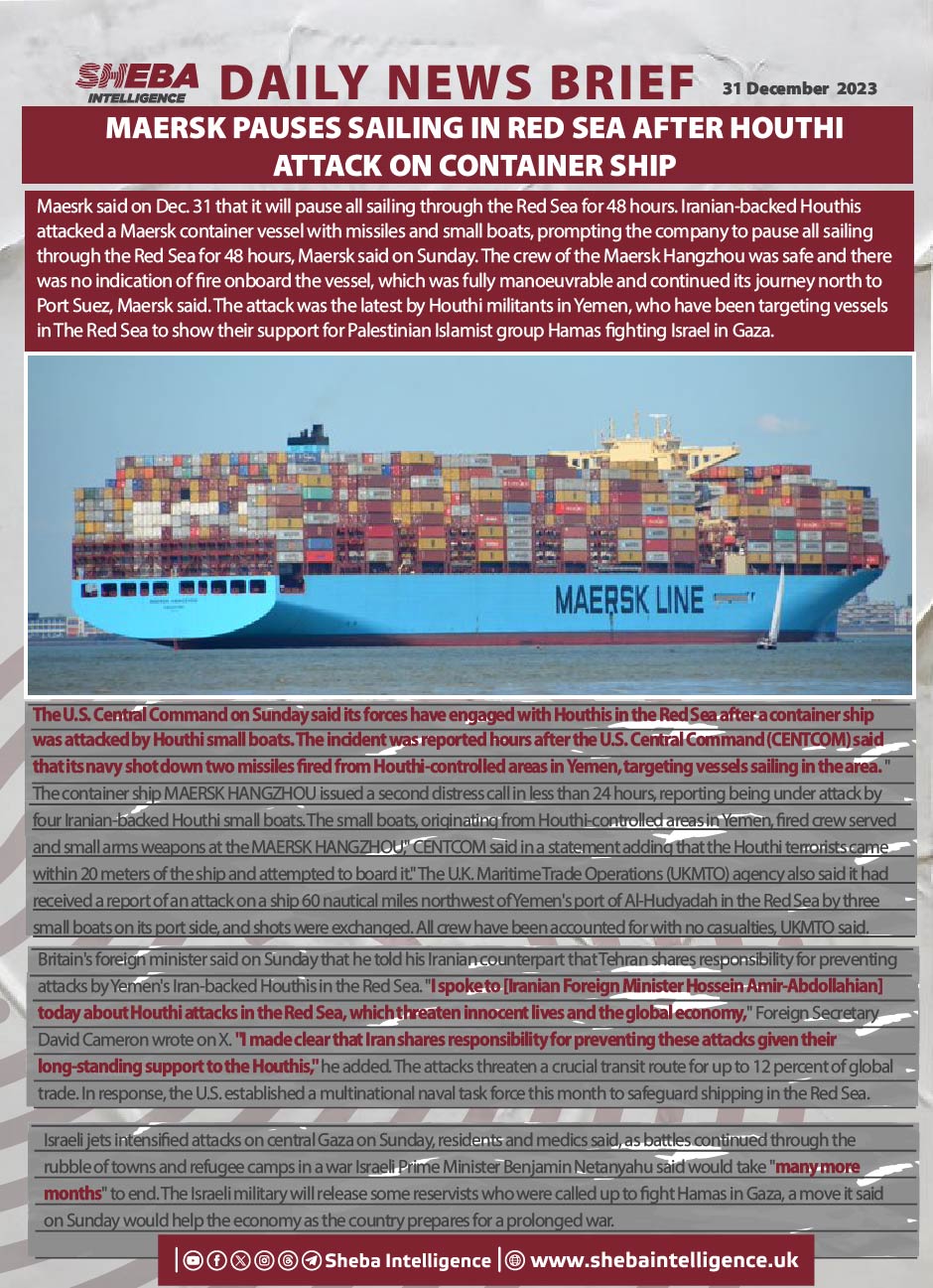 Maersk Pauses Sailing in Red Sea After Houthi Attack on Container Ship