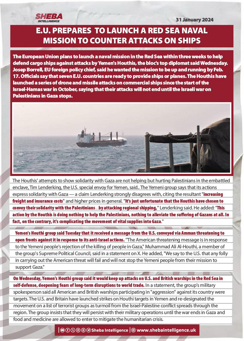 E.U. Prepares  to Launch a Red Sea Naval Mission to Counter Attacks on Ships