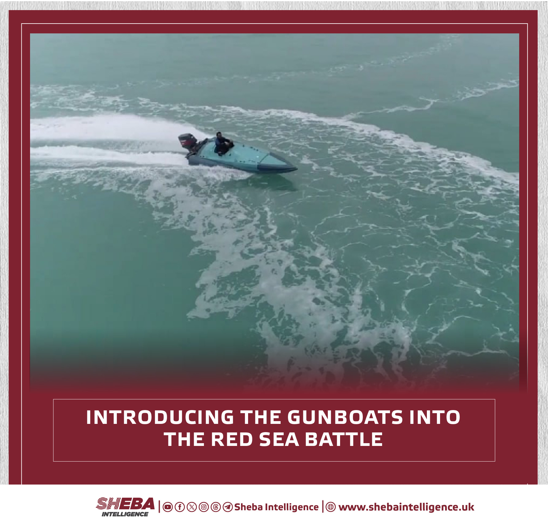 Introducing the Gunboats Into the Red Sea Battle