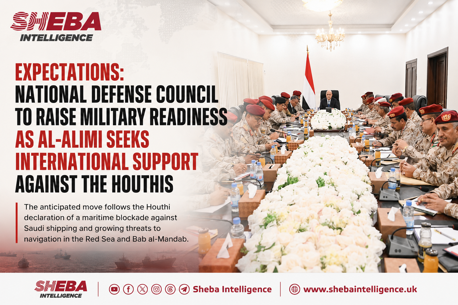 Expectations: National Defense Council to Raise Military Readiness as Al-Alimi Seeks International Support Against the Houthis