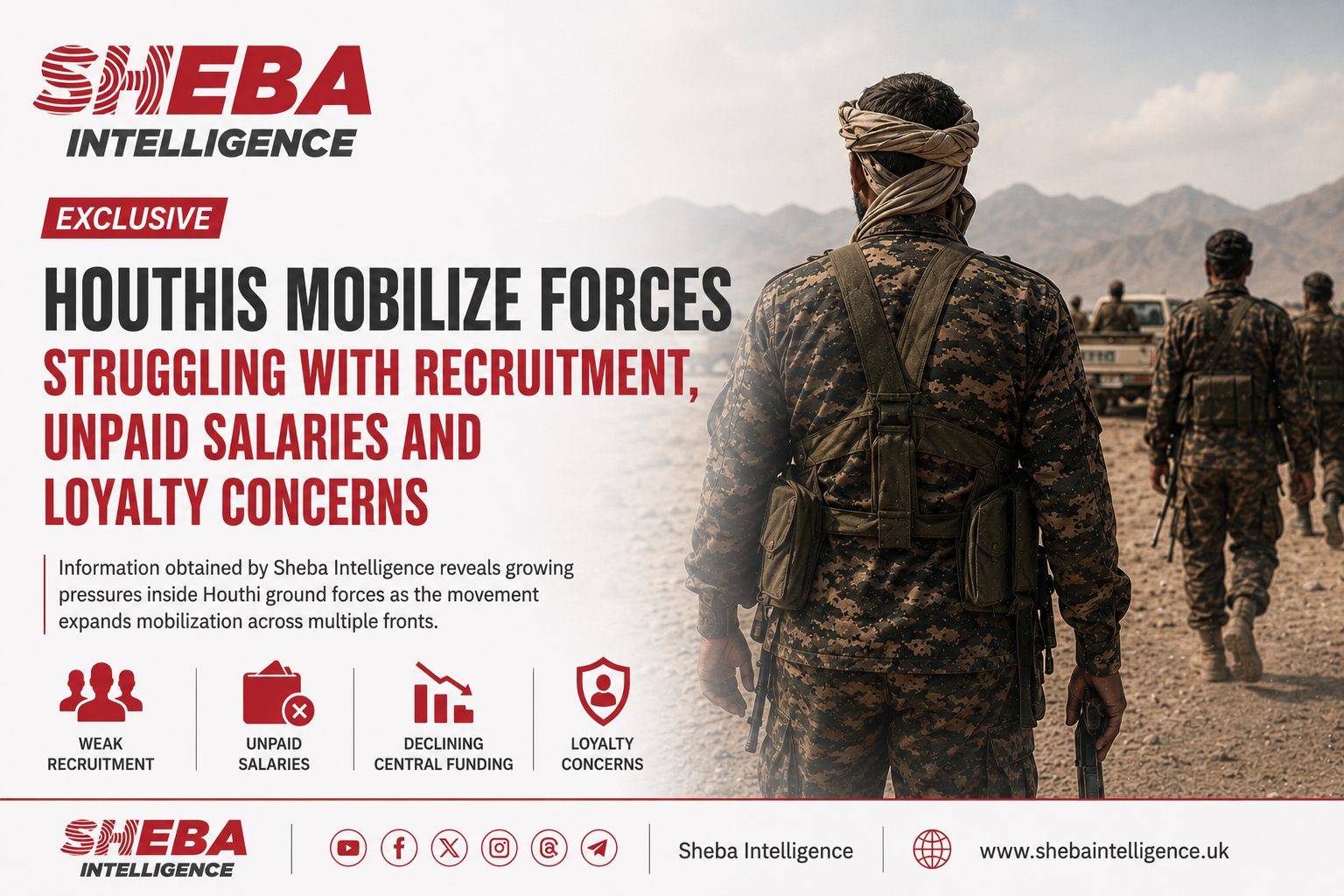 Exclusive: Houthis Mobilize Forces Struggling with Recruitment, Unpaid Salaries and Loyalty Concerns