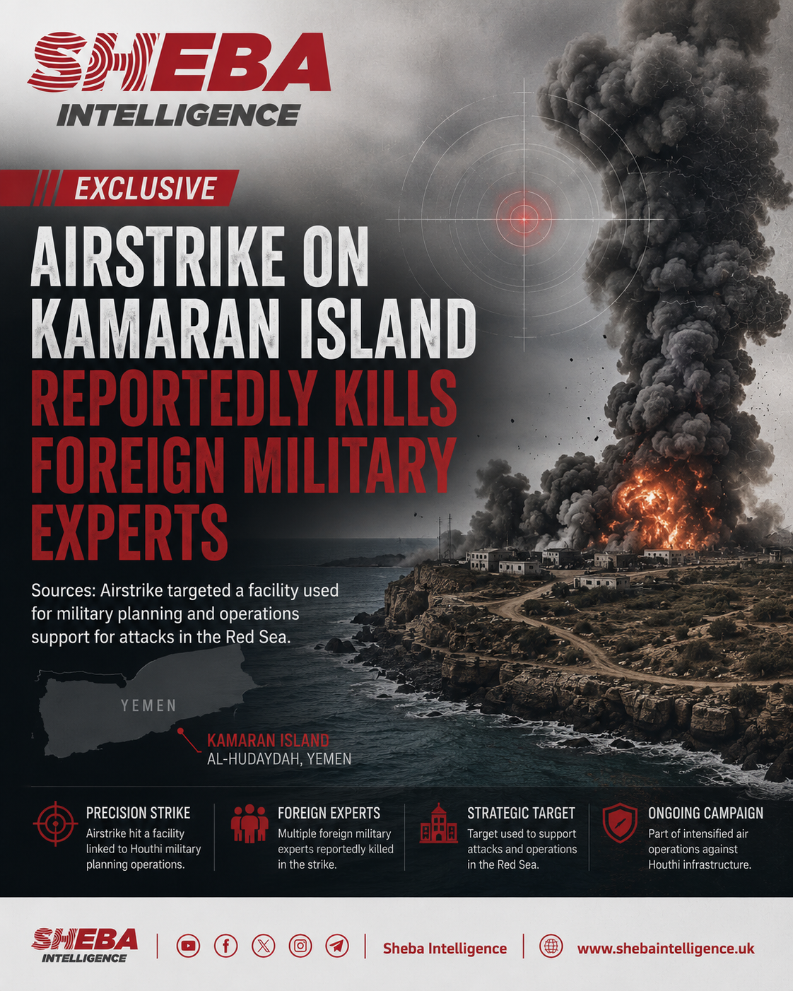 Exclusive: Airstrike on Kamaran Island Reportedly Kills Foreign Military Experts