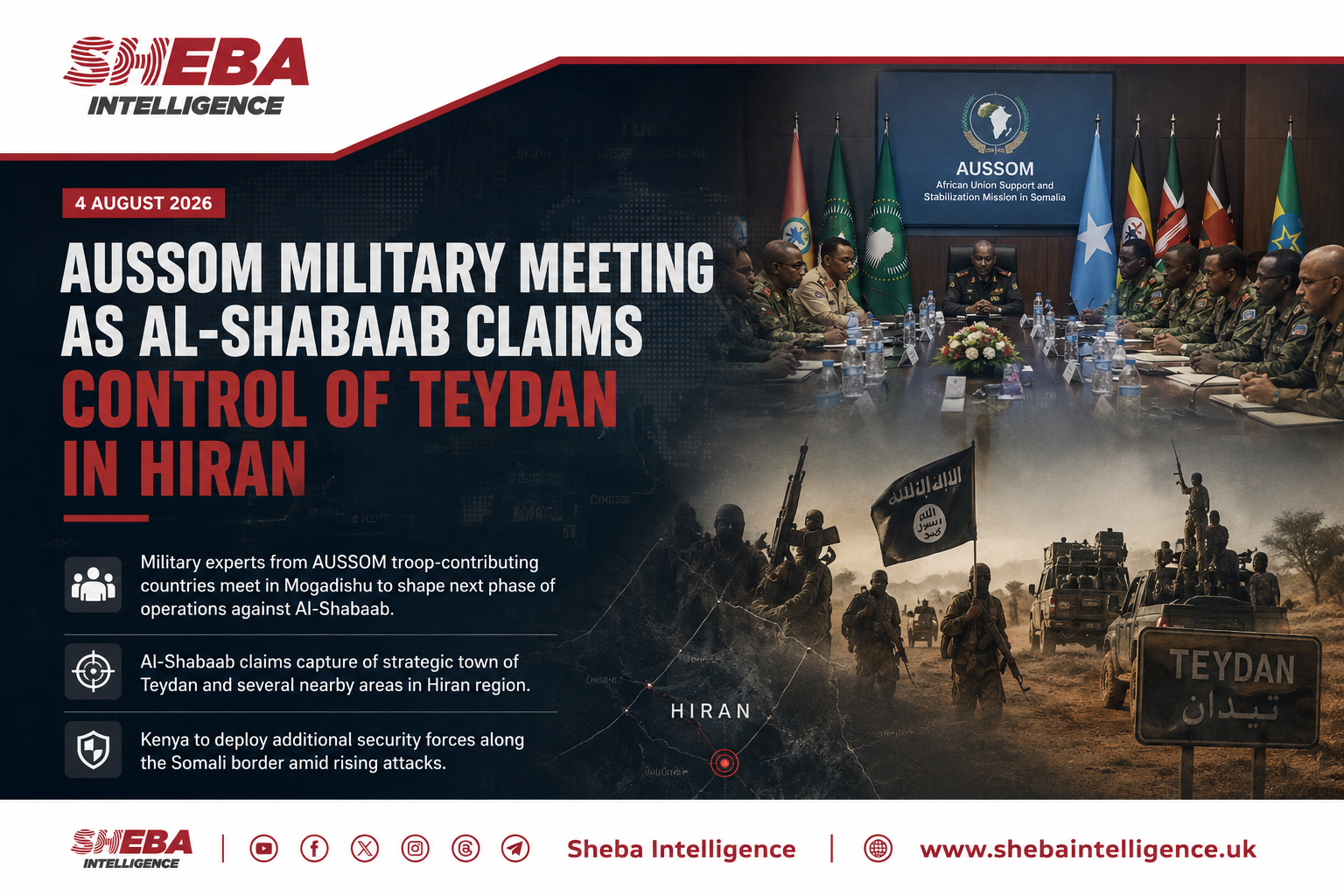 AUSSOM Military Meeting Coincides with Al-Shabaab’s Claimed Capture of Teydan