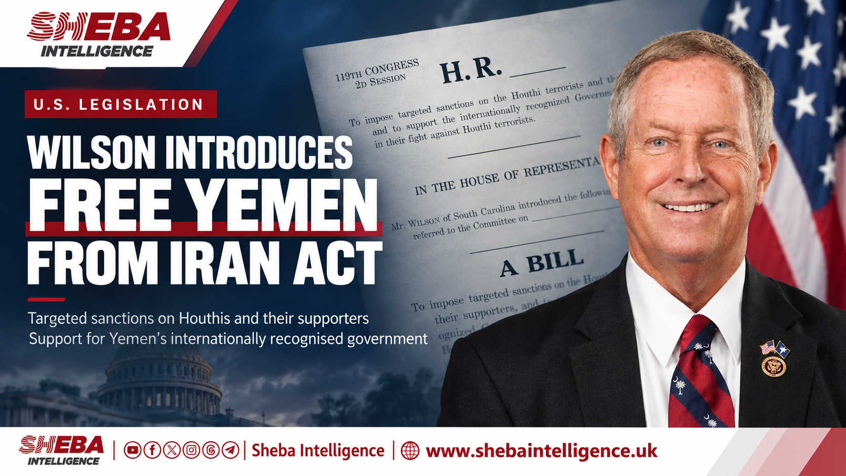 US Lawmaker Introduces ‘Free Yemen from Iran Act’ Targeting Houthis and Their Supporters
