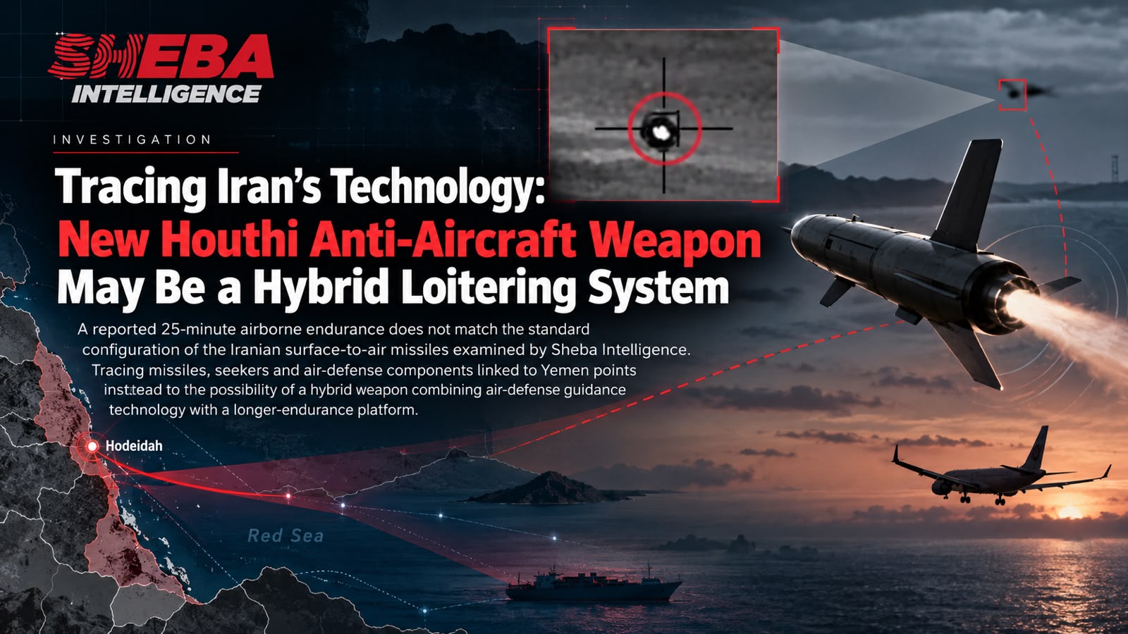 Tracing Iran’s Technology: New Houthi Anti-Aircraft Weapon May Be a Hybrid Loitering System