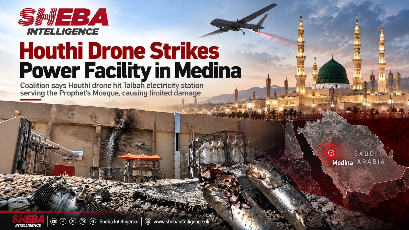 Saudi Coalition Says Houthi Drone Struck Power Facility in Medina
