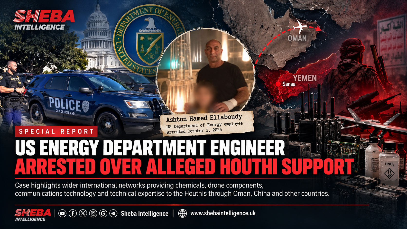US Energy Department Engineer Arrested Over Alleged Houthi Support, Highlighting Wider Procurement Networks